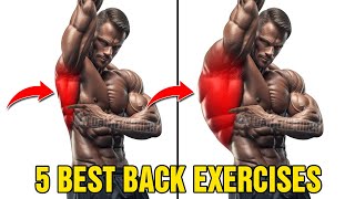 5 Effective Exercises for a WIDER and Thicker Back!
