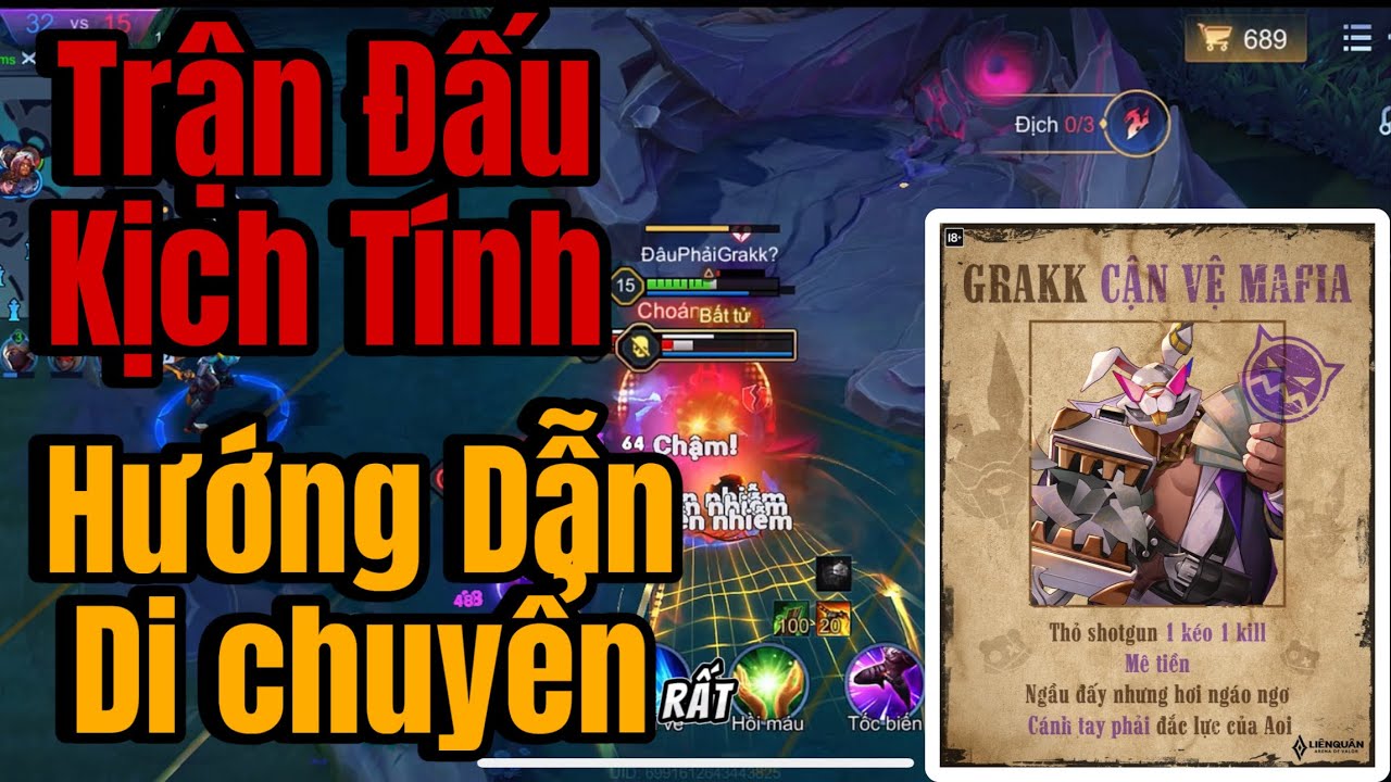 Trận Đấu Cực Hay, Hướng Dẫn Di Chuyển Kiểm Soát Tốt | Grakk HongKong 