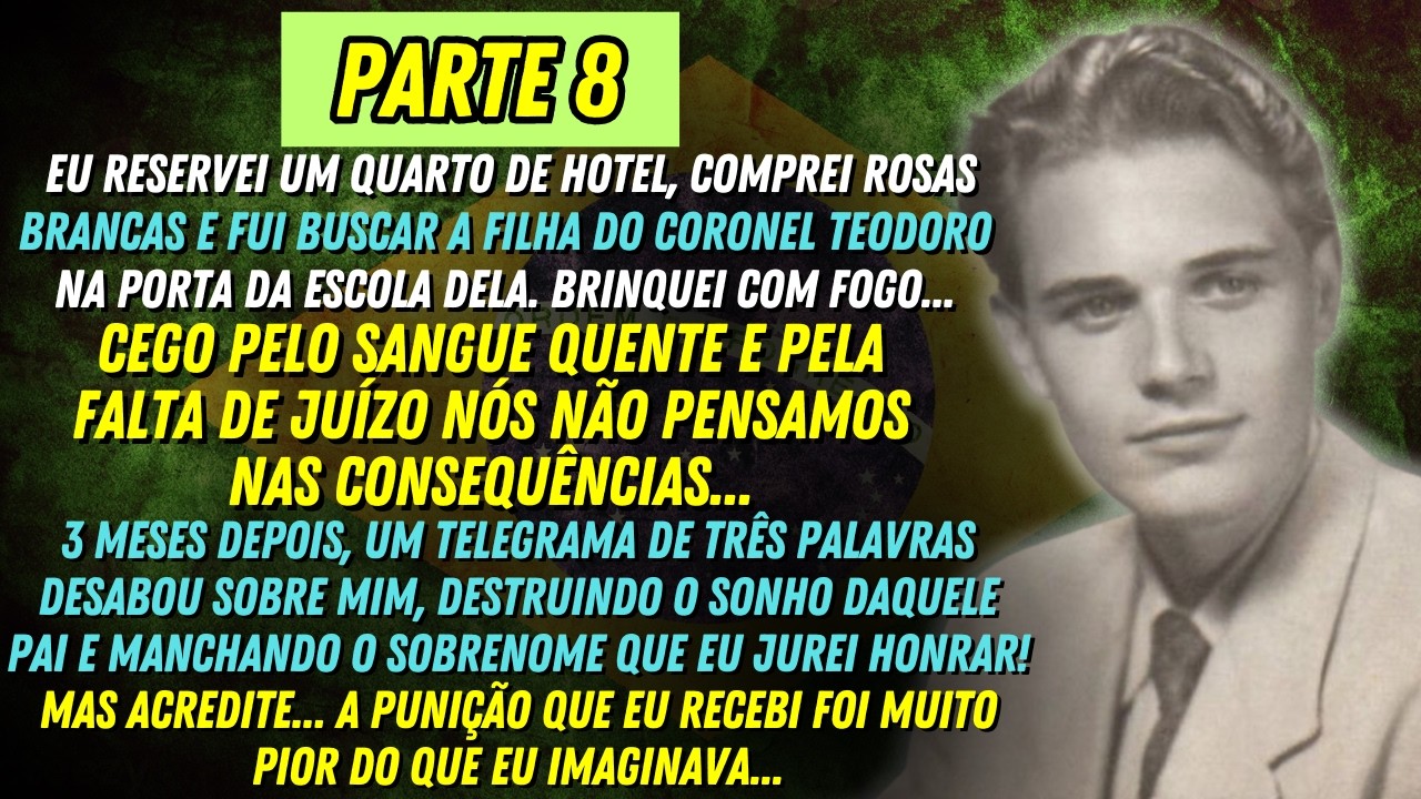 [PARTE 8] BRINQUEI COM FOGO E A CONTA CHEGOU CARÍSSIMA!  — 👴🏼😥 História REAL deste IDOSO