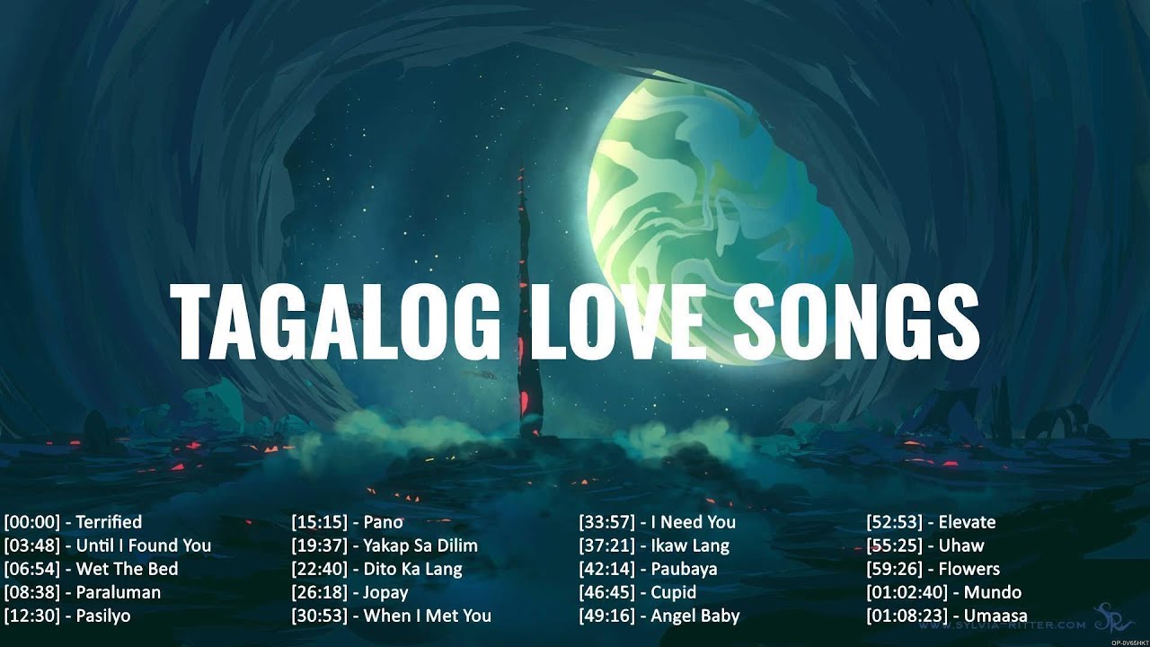 Terrified, Until I Found You 🎵 Tagalog Love Songs Top Trends 🎤 New OPM ...