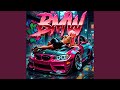 Bayerische Motoren Werke Slowed Feat Phonk Nation Bayerische Motoren Werke Slowed Feat Phonk Nation