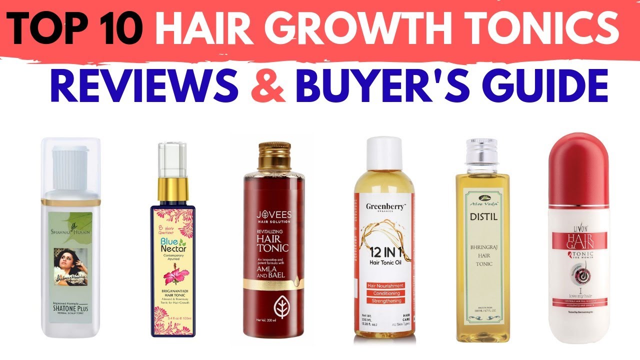 Top 10 Best Hair Growth Tonics - Reviews & Buyer's Guide 2019 - YouTube