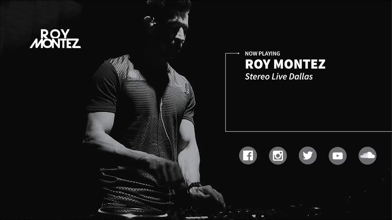 Roy Montez - Stereo Live Dallas (Slander)