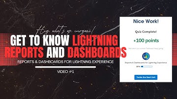 📊Get to Know Lightning Reports and Dashboards:  Salesforce Trailhead | Complete Guide