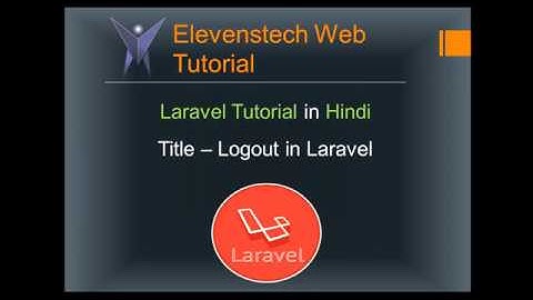 Logout in Laravel