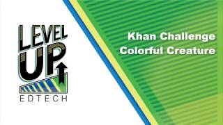 06 Khan Challenge Colorful creature