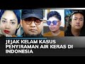 Jejak Kelam Air Keras di Indonesia