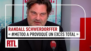 Randall Schwerdorffer : «Avec le mouvement #MeToo, un homme est aujourd'hui  sans procès publiquement condamné » - Vidéo Dailymotion