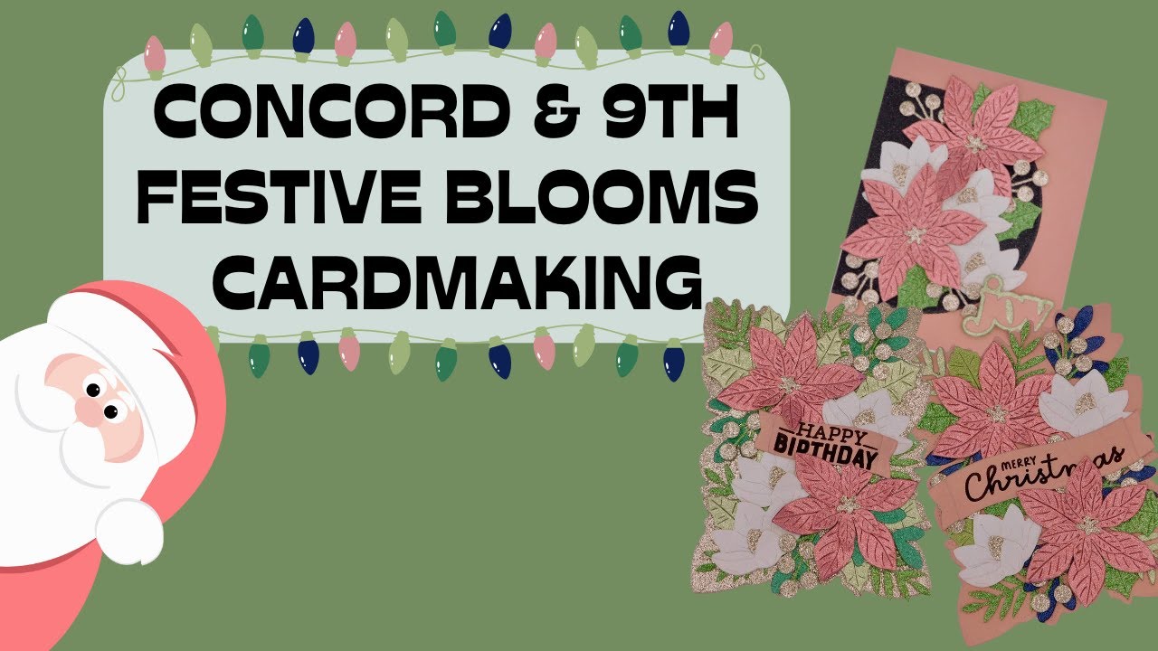 3 Cards Using the Festive Blooms Bundle | Concord & 9th