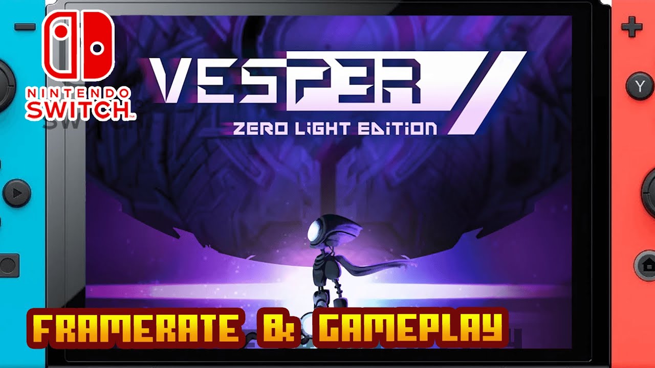 Vesper: Zero Light Edition - (Nintendo Switch) - Framerate & Gameplay