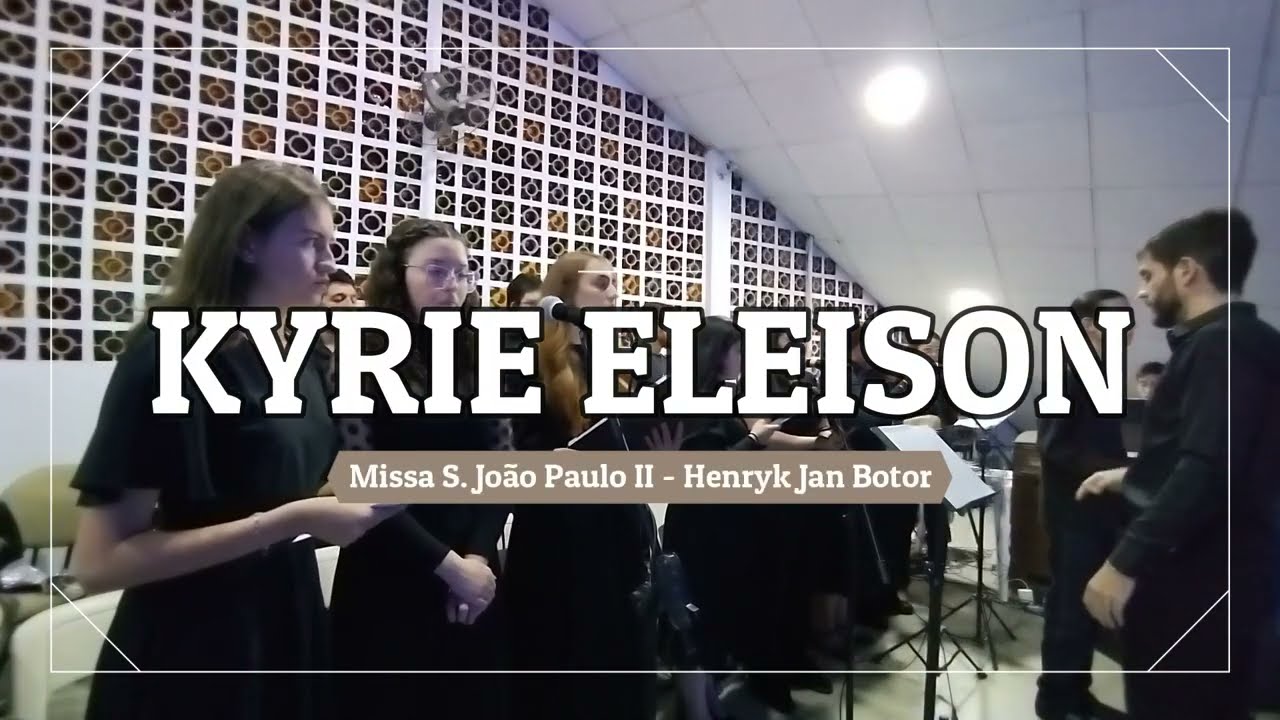 Kyrie eleison - Missa S. João Paulo II / JMJ 2016 (Henryk Jan Botor)