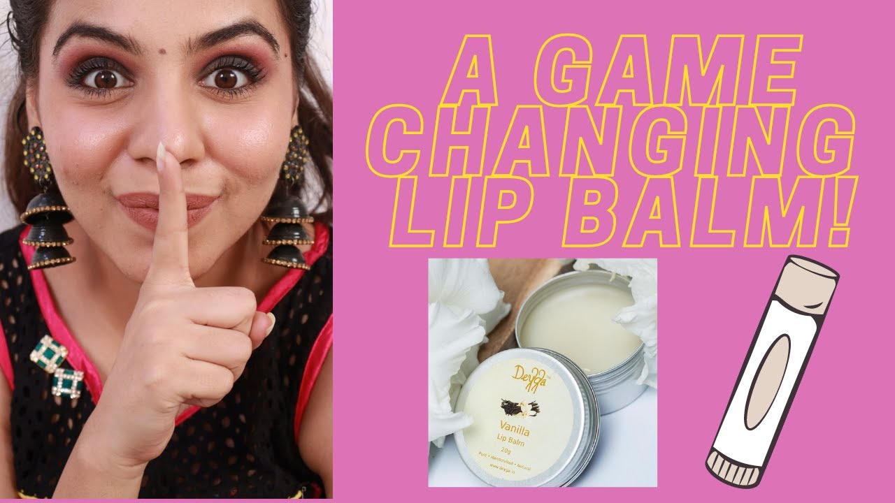 DEYGA ORGANICS LIP BALM REVIEW BEST LIP BALM IN THE MARKET 
