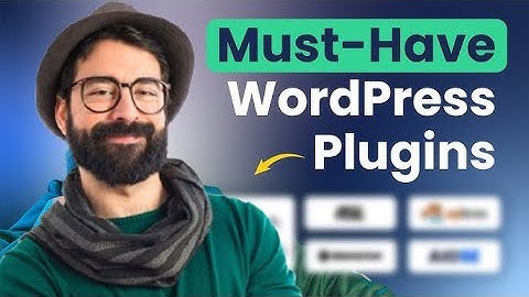 Best Free WordPress Plugins You Need in 2025