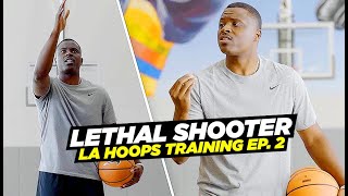 Meet The BEST SHOOTER On The Internet, Lethal Shooter! | LA Hoops Training Ep. 2
