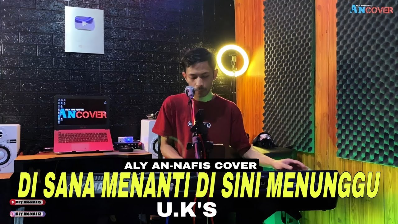 Lagu Malaysia || Di sana menanti di sini Menunggu ( U.K'S ) Live Record Aly An-Nafis