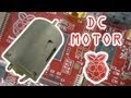 Controlling a DC Motor with the Raspberry Pi