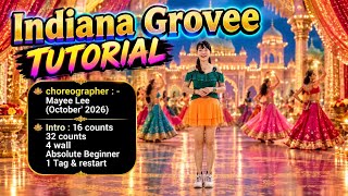 Indiana Grovee line dance (Mayee Lee) TUTORIAL (28/9/26)