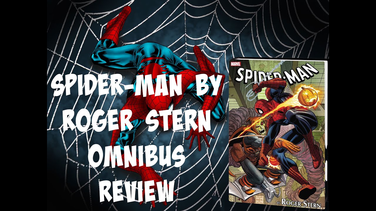 Spider-Man By Roger Stern Omnibus Review 