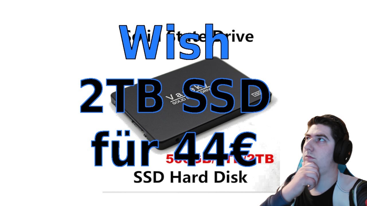 Ich habe eine 2TB SSD bei Wish bestellt!