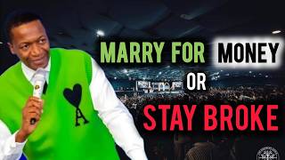 Warning for Marriage‼️ 😱 Forget Love Marry for Money! by Prophet Uebert Angel