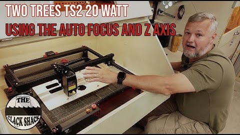 Two Trees TS2 20w - Gebruik van de autofocus en Z-as