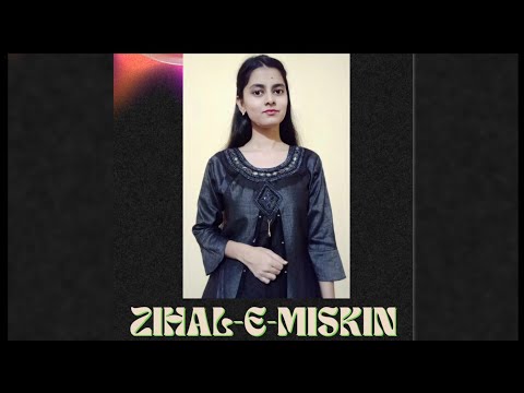 Zihaal-E-Miskin- Cover | Jaya Dubey