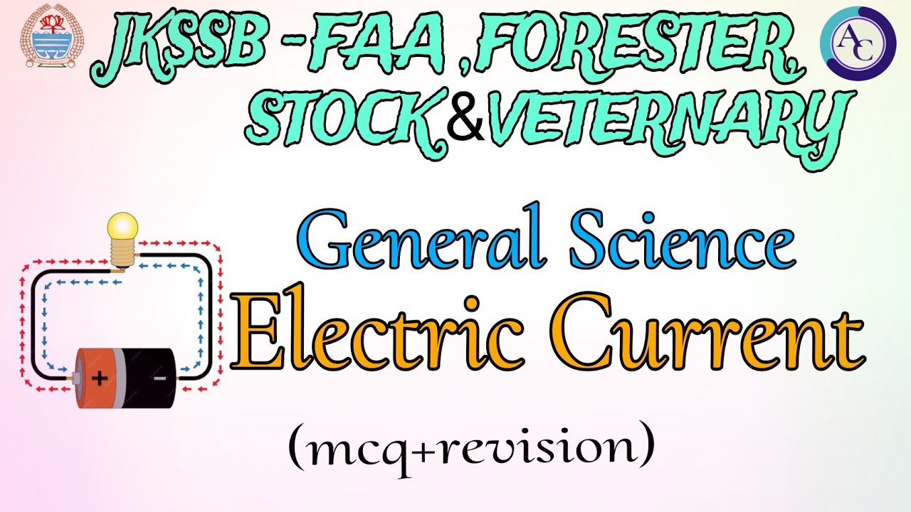 MCQ'S ON ELECTRIC CURRENT|POWER|JKSSB|FAA|FORESTER|STOCK ASSISTANT|
