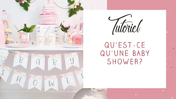 Pourquoi faire un baby shower ?