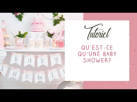 [FAQ] Qu'est-ce qu'une baby shower party?  Comment organiser un baby shower?