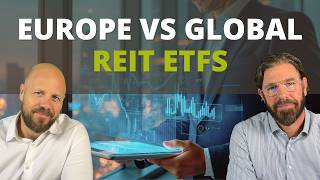 REITs & Real Estate ETFs Explained: How to Choose the Best (Europe vs Global)