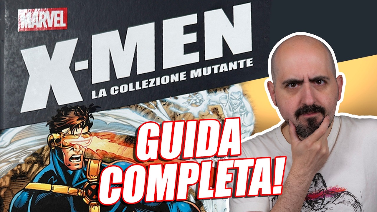 GUIDA DEFINITIVA: X-Men La Collezione Mutante by Hachette