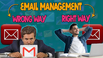 How To Manage Email Inbox and Reduce Stress( Email Management Tips )