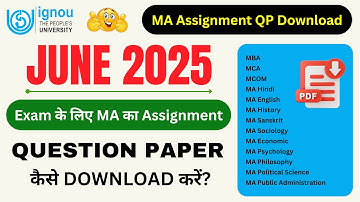 IGNOU MA का Assignment Question Paper कैसे Download करें? | IGNOU Assignment Submit Last Date 2025