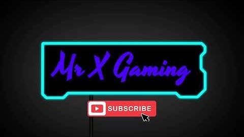 Intro Video For Our Gaming Channel Mr X Gaming