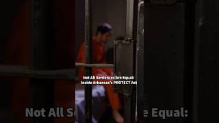 Not All Sentences Are Equal: Inside Arkansas’s PROTECT Act