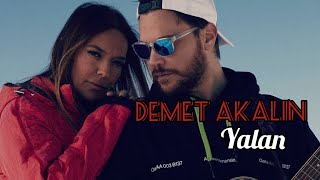 Demet Akalın & Sinan Akçil - Yalan (Piyanist 2) Resimi