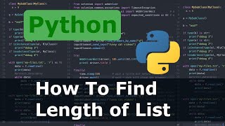 Python - How To Find Length of List