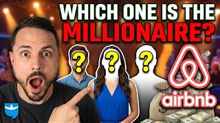 Guess The Secret Airbnb Millionaire Investor