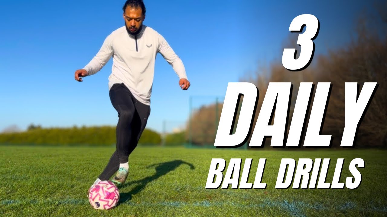 3 Ball Mastery Exercises You Can Do Daily (No Equipment) - YouTube