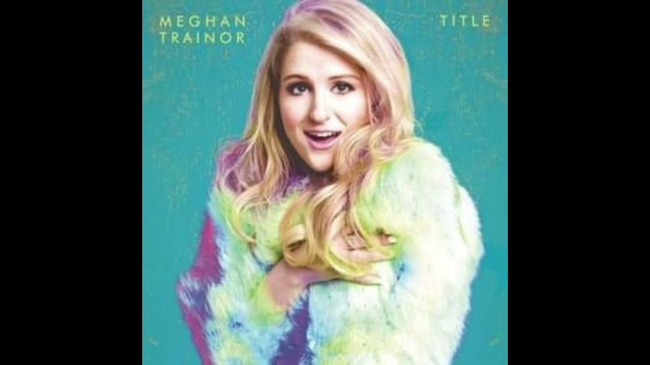 Meghan Trainor - Dear Future Husband (Audio)