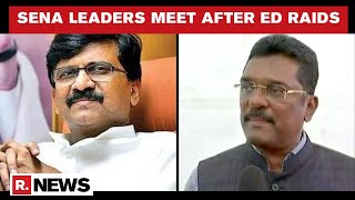 Shiv Sena's Pratap Sarnaik Meets Sanjay Raut At Saamana Office After ED Raids