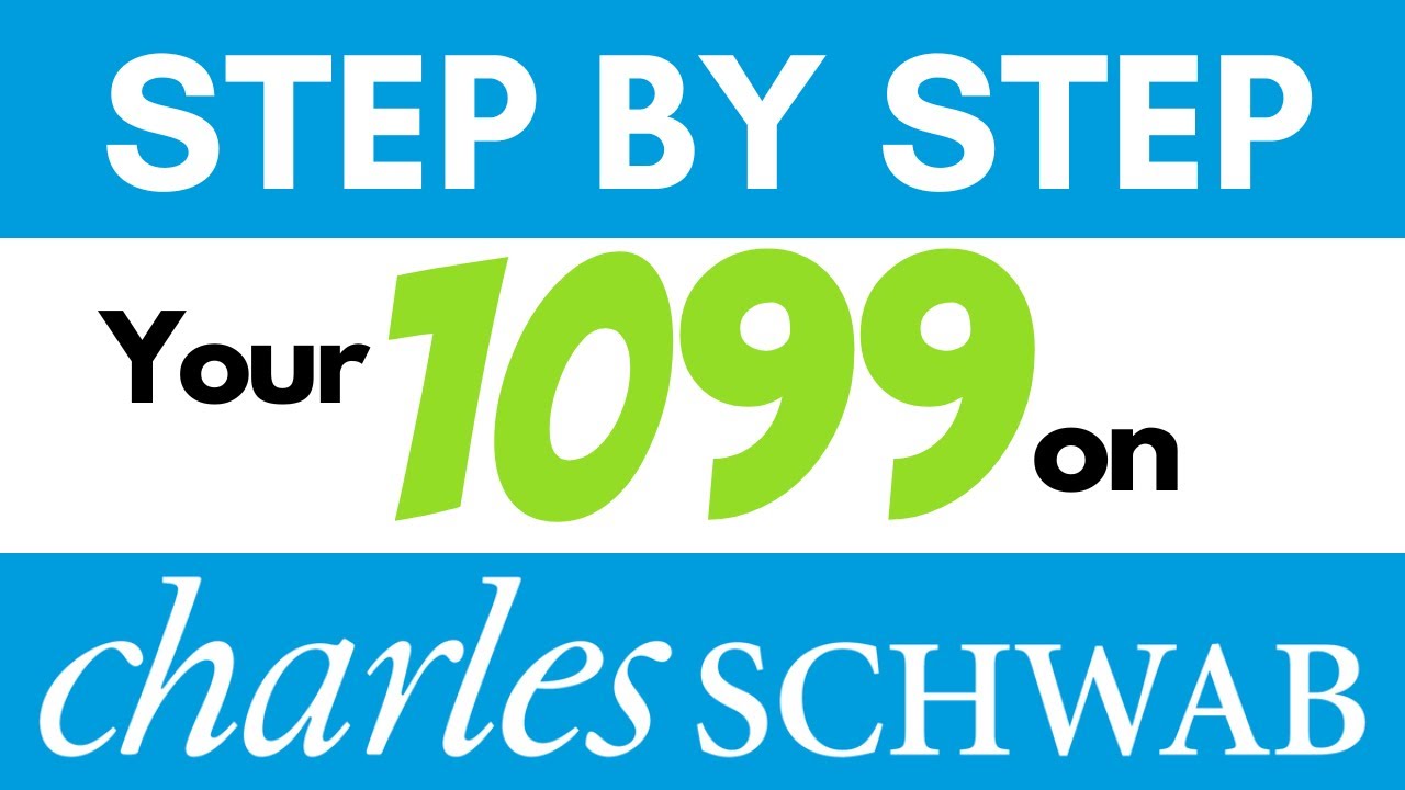 How To Find Your 1099 Tax Form On Charles Schwab 2024 YouTube