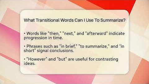 What Transitional Words Can I Use To Summarize? - The Prose Path
