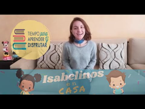 ISABELINOS EN CASA: Reconocer tus intereses para tomar buenas decisiones | FUNDACIÓN SANTA ISABEL