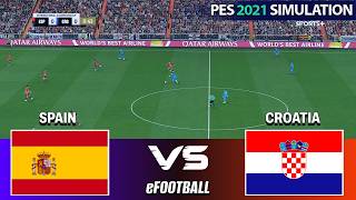 Spain vs Croatia | eFootball Match | PES 2021 Pre-recorded Simulation (Gameplay) screenshot 2