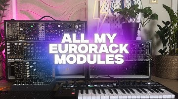 All my EURORACK Modules! #modularsynth