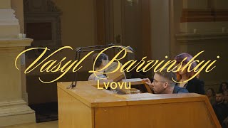 Vasyl Barvinskyi: &quot;Lvovu&quot;