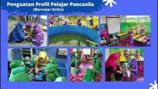 Journey of TK ISTANA CERIA | Penguatan Profil Pelajar Pancasila