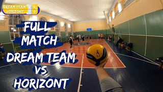 FULL MATCH VOLLEYBALL FIRST PERSON «Dream Team» #3 episode | Friendly Play [ENG SUB]