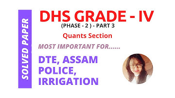 DHS Assam Grade IV Solved Paper Phase2 | Most Important For DTE Assam GradeIV Exam | Maths Part 3